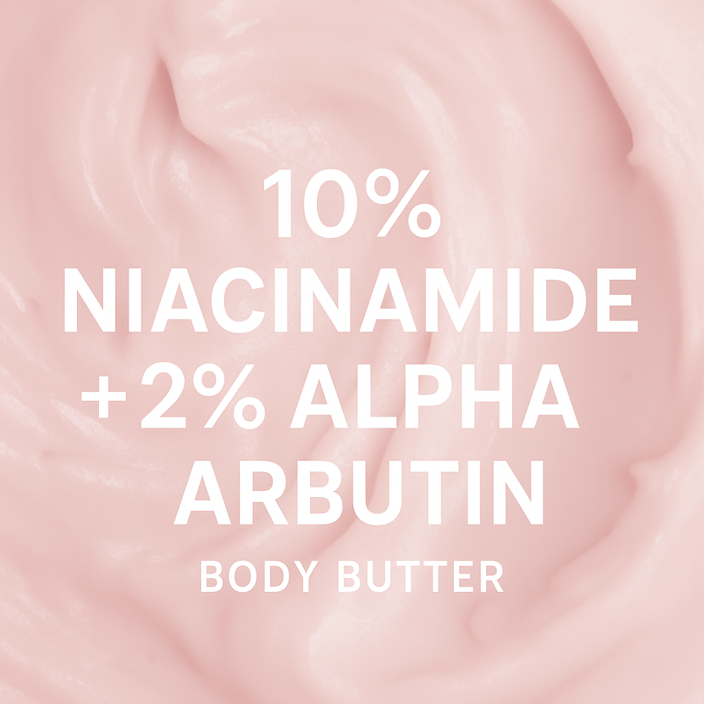 10% Niacinamide + 2% Alpha Arbutin Brightening Body Butter 200g / 7oz